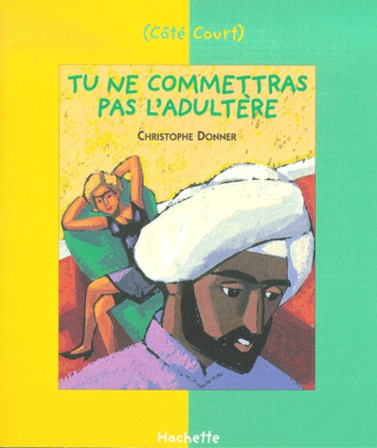 Tu Ne Commettras Pas L'adultère - Le Décalogue