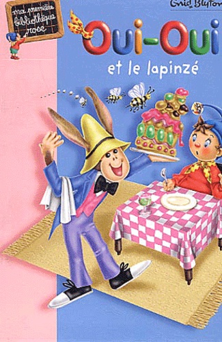 Oui-Oui Et Le Lapinzé