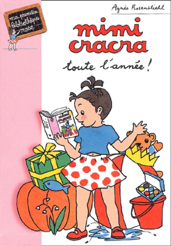 Mimi Cracra Toute L'année