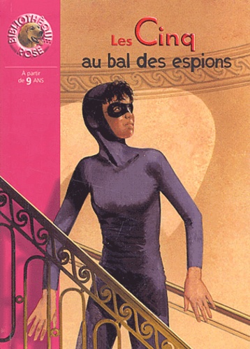 Le Club Des Cinq - Les Cinq Au Bal Des Espions