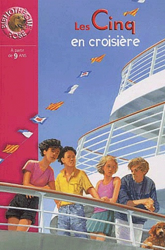 Le Club Des Cinq - Les Cinq En Croisière