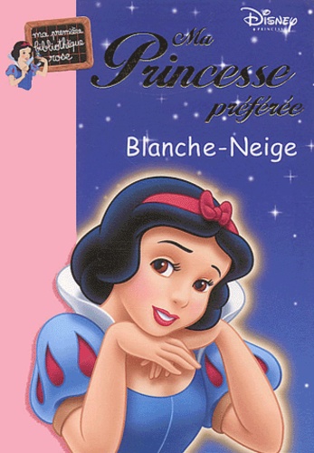 Ma Princesse Préférée - Blanche-Neige Et Les Sept Nains