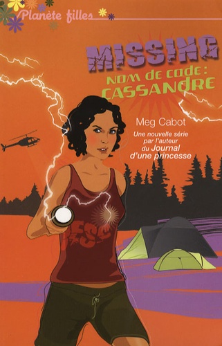 Missing - Tome 2 - Nom De Code : Cassandre