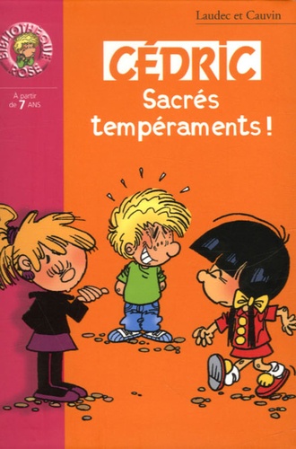 Cédric Tome 17 - Sacrés Tempéraments !