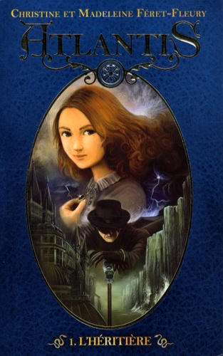 Atlantis Tome 1 - L'héritière