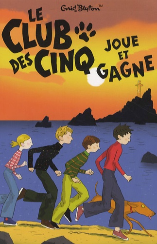 Le Club Des Cinq - Tome 13 - Le Club Des Cinq Joue Et Gagne