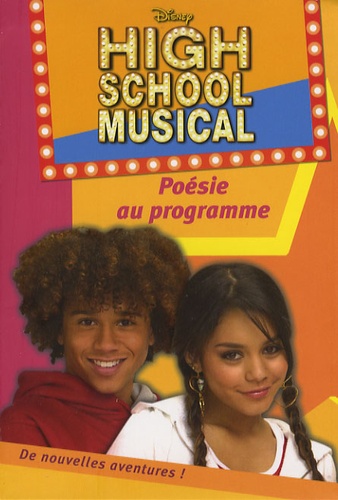 High School Musical Tome 3 - Poésie Au Programme