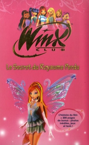 Winx Club - Le Secret Du Royaume Perdu