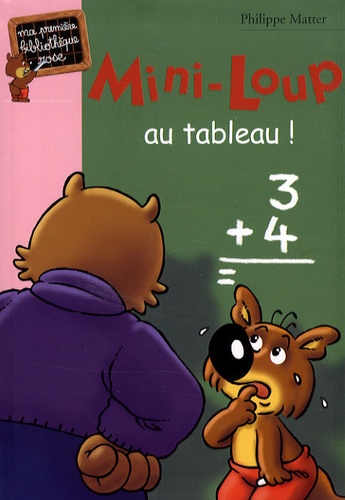 Mini-Loup - Mini-Loup Au Tableau !
