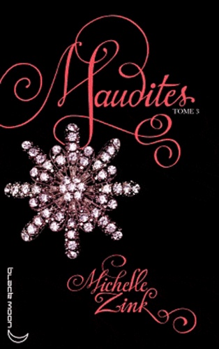 Maudites - Tome 3 - Le Cercle De Feu