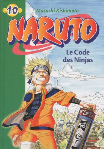 Naruto - Tome 10 - Le Code Des Ninjas