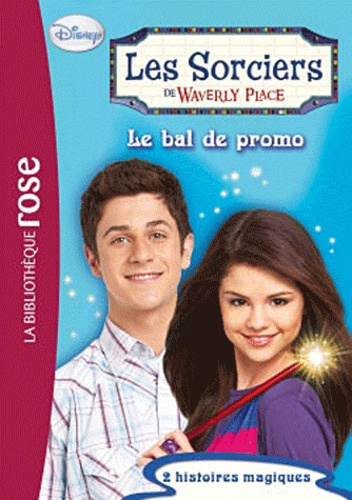 Les Sorciers De Waverly Place N° 3 - Le Bal De Promo