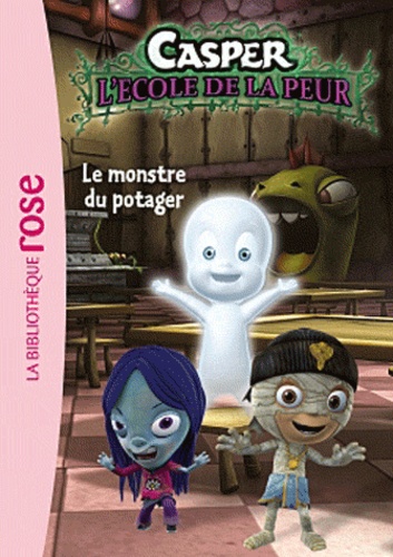 Casper L'ecole De La Peur - Tome 2 - Le Monstre Du Potager