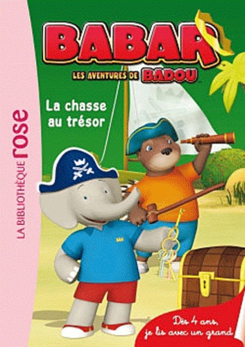 Babar, Les Aventures De Badou - Tome 4 - La Chasse Au Trésor