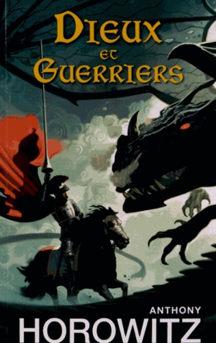 Dieux Et Guerriers
