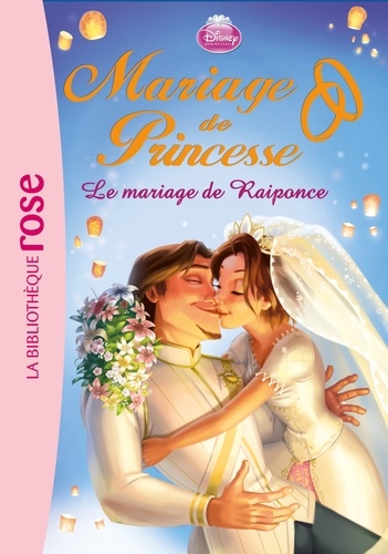 Mariage De Princesse Tome 1 - Le Mariage De Raiponce