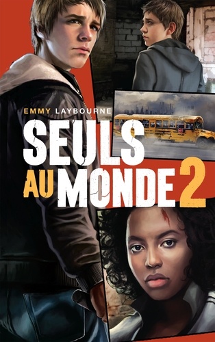 Seuls Au Monde - Tome 2