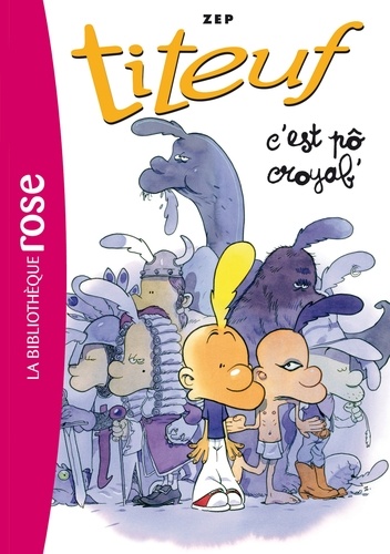 Titeuf Tome 2 - C'est Pô Croyab'