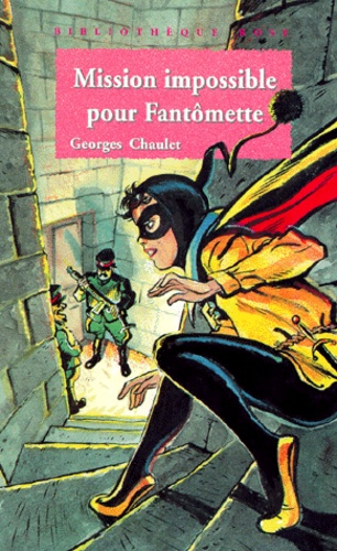 Fantômette - Mission Impossible Pour Fantômette