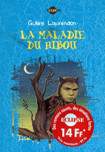 La Maladie Du Hibou