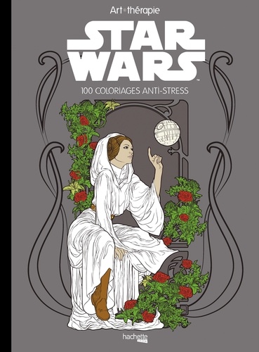 Star Wars - 100 Coloriages Anti-Stress