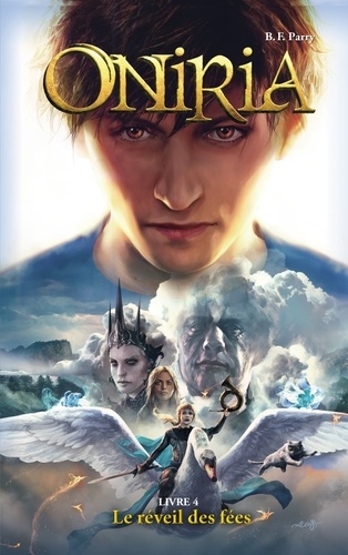 Oniria - Tome 4 - Le Réveil Des Fées