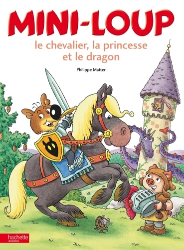 Mini-Loup - Le Chevalier, La Princesse Et Le Dragon