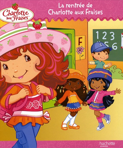 Charlotte Aux Fraises - La Rentrée De Charlotte Aux Fraises