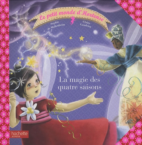 La Magie Des Quatre Saisons