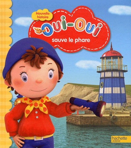 Oui-Oui Sauve Le Phare