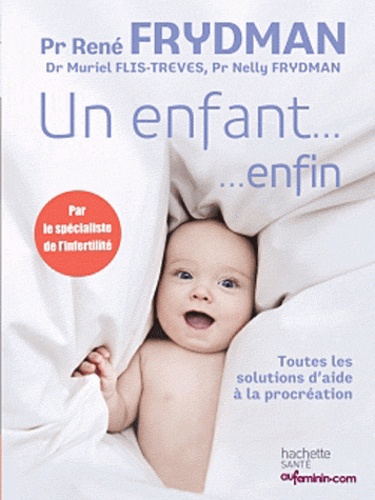 Un Enfant - Enfin