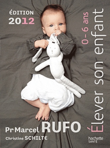 Elever Son Enfant 0-6 Ans