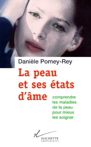La Peau Et Ses États D'âme