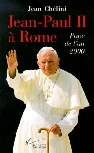 Jean-Paul Ii A Rome - Pape De L'an 2000
