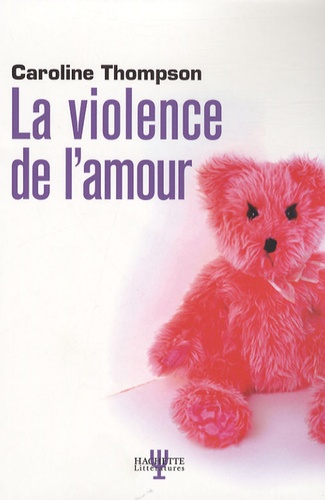 La Violence De L'amour