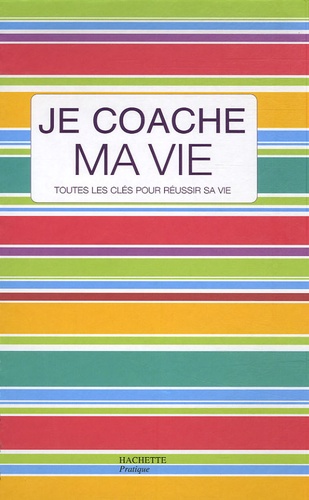 Je Coache Ma Vie