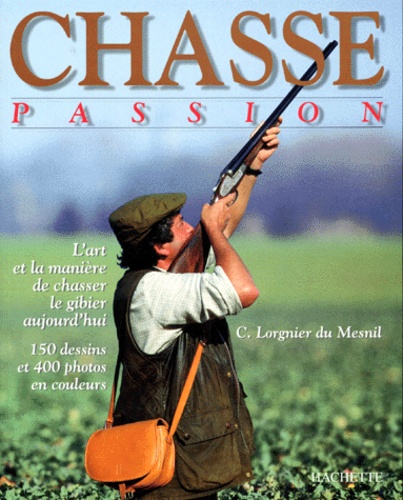 Chasse Passion