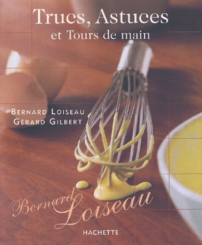 Trucs, Astuces Et Tours De Main
