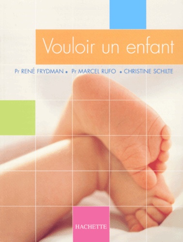 Vouloir Un Enfant
