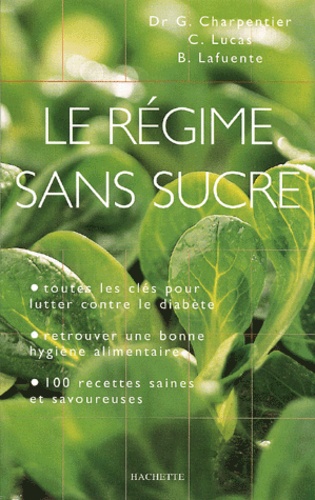 Le Régime Sans Sucre