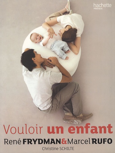 Vouloir Un Enfant