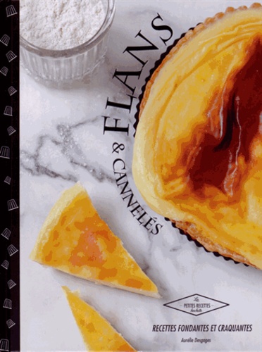 Flans & Cannelés