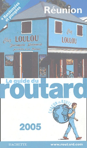 Réunion - Guide du Routard 2005
