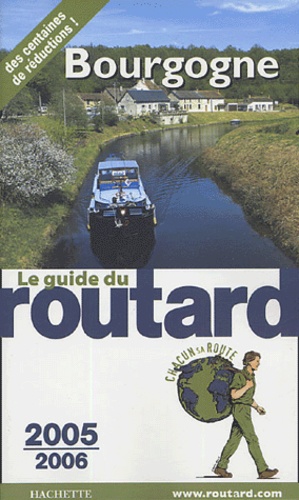 Bourgogne - Guide du Routard 2005-2006