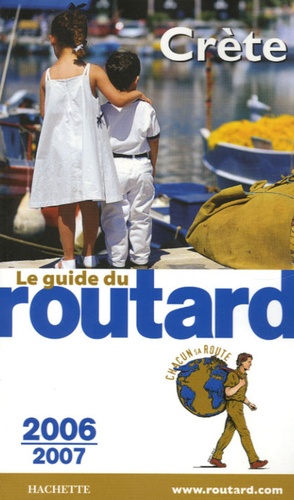 Crète - Guide du Routard 2006-2007