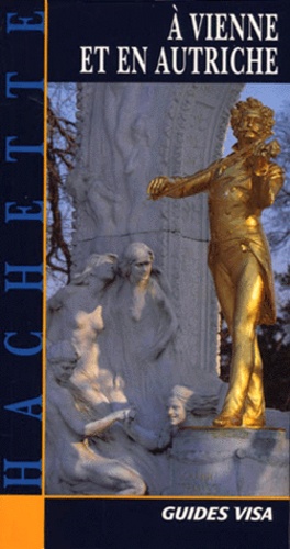 A Vienne Et En Autriche