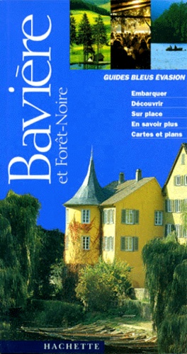 Bavière Et Forêt-Noire