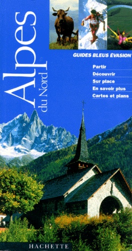 Alpes Du Nord - Haute-Savoie, Savoie, Isère