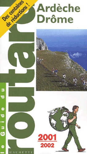 Ardèche, Drôme - Edition 2001-2002