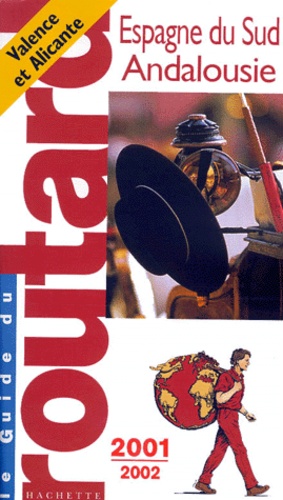 Espagne Du Sud, Andalousie - Edition 2001-2002